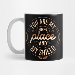 My Hiding Place and My Shield Mug